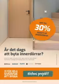 Bolist reklamblad Sida 2: UPP TILL 30% RABATT PÅ INNERDÖRRAR Är det dags att byta innerdörrar? Innerdörrar sätter stilen på