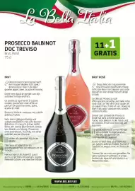 BelBev folder Pagina 7: La Bella Halia PROSECCO BALBINOT DOC TREVISO Brut, Rosé 75 cl 11+1 GRATIS BRUT Deze prosecco