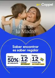 Catálogo Coppel Página 1: Día de la Madre Saber encontrar es saber regalar Hasta Hasta Coppel Hasta 50% 12 12 de descuento