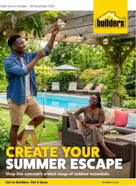 Builders Warehouse catalogue Page 1: Valid from 6 October 28 December 2026 builders CREATE YOUR SUMMER ESCAPE Shop this