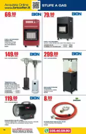 Volantino Bricofer Pagina 16: Termopatio a gas Bion €149,00, Kit regolatore tubo gas gpl gardenia €8,99