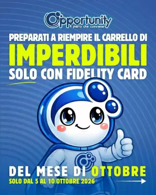 Volantino Opportunity Shop (valido fino al 10-10)