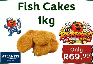 Foodeez catalogue week 41 Page 4: ATLANTIS FOODS Fish Cakes 1kg It's RockTaber! YOUR FAVOURITES ON SPECIAL Valid 5-11 Oct