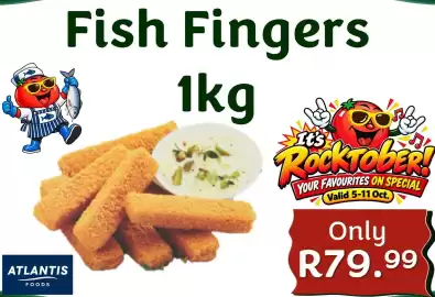 Foodeez catalogue week 41 Page 5: ATLANTIS FOODS Fish Fingers 1kg It's RockTaber! YOUR FAVOURITES ON SPECIAL Valid 5-11 Oct