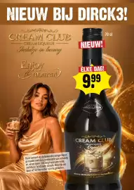 Dirck 3 folder week 41 Pagina 3: Cream club cream liqueur €9,99