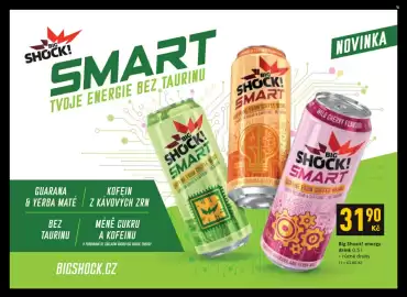 Žabka leták Strana 9: BIG SHOCK! SMART TVOJE ENERGIE BEZ TAURINU GUARANA & YERBA MATÉ BEZ TAURINU KOFEIN Z KÁVOVÝCH ZRN MÉNĚ