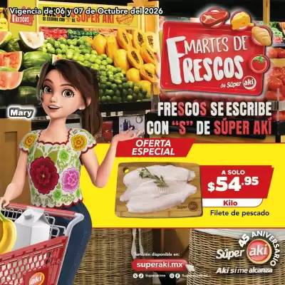 Super Aki (válido hasta 7-10)
