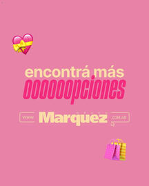 Catálogo Grupo Marquez Página 6: 11 encontrá más 000000pciones www. Marquez .COM.AR T
