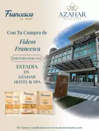 Revista Maxiconsumo semana 41 Página 4: Francesca by MOLTO AZAHAR HOTEL & SPA Con Tu Compra de Fideos Francesca PARTICIPÁ
