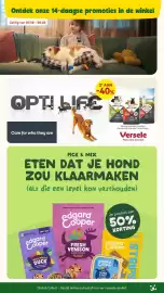 Maxi Zoo folder Pagina 6: Ontdek onze 14-daagse promoties in de winkel Geldig van 07.10 - 20.10 2e AAN -40% OPT! LIFE OPTI
