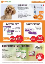 Volantino ZooPlanet Pagina 6: Dentifresh di Biogance €8,99, System Pet Artro Pet e Dermo Pet €19,53