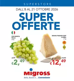 Volantino Migross Superstore Pagina 1: Grana Padano DOP €12,49, Uva bianca Italia €2,49