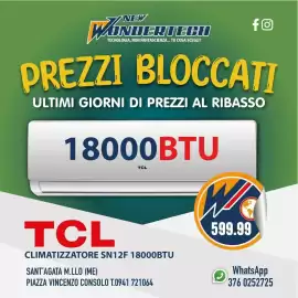 Volantino New Wondertech Pagina 1: NEW W ONDERTECH TECNOLOGIA, NON FANTASCIENZA... TU COSA SCEGLI? fo PREZZI BLOCCATI ULTIMI