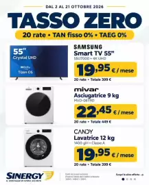 Volantino Sinergy Pagina 1: DAL 2 AL 21 OTTOBRE 2026 TASSO ZERO 20 rate ⚫TAN fisso 0% ⚫ TAEG 0% 55" Crystal UHD Dolby ATMOS