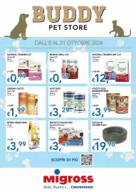 Volantino Migross Supermercati e Market Pagina 1: Stuzzy Dog Monoprotein €3,99, Natural Trainer Cat Assortiti €0,99