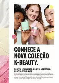 Folheto Mary Kay Página 2: MARY KAY MARY KAY CONHECE A NOVA COLEÇÃO K-BEAUTY. MANTÉM A SUAVIDADE. MANTÉM A FRESCURA