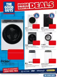 The Good Guys catalogue week 41 Page 8: THE GOOD GUYS DOOR BUSTER DEALS Haier 88-88.. ONLY AT 10LT THE GOOD GUYS ONLY AT