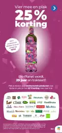 Bio Planet folder Pagina 2: Vier mee en plak > 25% korting Kom proeven en klinken in jouw winkel op 10/10! 25% korting 25%
