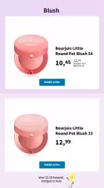 Plein.nl folder week 41 Pagina 11: Bourjois Little Round Pot Blush 54 €10,45, Bourjois Little Round Pot Blush 33 €12,99