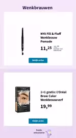Plein.nl folder week 41 Pagina 13: NYX Fill & Fluff Wenkbrauw Pomade €11,25, L'Oréal Brow Color €19,99
