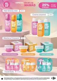 Catálogo Carrefour Página 3: go to be ESPECIAL DÍA DE LAS + MAMÁS Hair & body mist 250 ml go ΤΟ be CHILL NOT BORING HAIR &