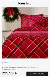 Home&You gazetka tydzień 41 Strona 3: Komplet pościeli flanelowej Kreksito 200x220 cm z 2 poszewkami 70x80 €299,99
