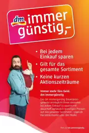 Dm Flugblatt Seite 2: dm immer günstig,- • Bei jedem Einkauf sparen Gilt für das gesamte Sortiment Keine kurzen