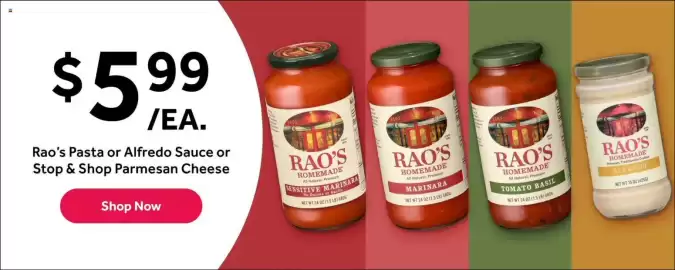 Stop&Shop weekly ad week 41 Page 2: $59,9 /EA. Rao's Pasta or Alfredo Sauce or Stop & Shop Parmesan Cheese Shop Now HAO'S