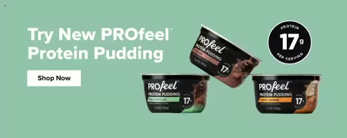 Stop&Shop weekly ad week 41 Page 6: PROfeel PROTEIN PUDDING CHOCOLATE PROTEIN 17 53 OZ (150g) FER SERVING YAPFICIALLY