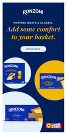 C Town weekly ad week 41 Page 8: PRODUCT RONZONI NOTHING BEATS A CLASSIC. Add some comfort to your basket. RONZONI 33 SINCE