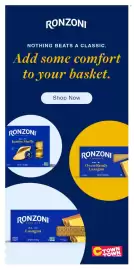 C Town weekly ad week 41 Page 8: PRODUCT RONZONI NOTHING BEATS A CLASSIC. Add some comfort to your basket. RONZONI 33 SINCE