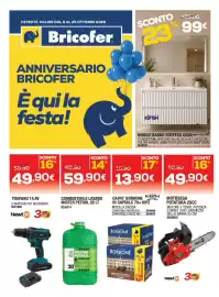 Volantino Bricofer Pagina 1: OFFERTE VALIDE DAL 8 AL 25 OTTOBRE 2026 Bricofer ANNIVERSARIO BRICOFER È qui la festa! SCONTO