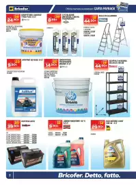 Volantino Bricofer Pagina 2: Liquido radiatore arexons €9,90, Silicone universale Bostik €8,99
