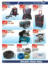 Volantino Bricofer Pagina 4: Cavo unipolare FS 17 €24,90, Compressore ad aria Newton €69,90