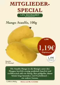 LPG Biomarkt Prospekt woche 41 Seite 5: MITGLIEDER- SPECIAL LPG BIOMARKT fair & regional seit 1994 Mango Ataulfo, 100g 1,29€