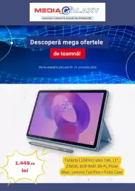 Catalog Media Galaxy Pagină 1: MEDIA CALAXY CEA MAI VARIATĂ GAMĂ DE PRODUSE Descoperǎ mega ofertele de toamnă! Ofertă