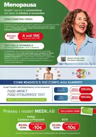 Volantino Dr.Max Pagina 9: Menopausa Scopri i servizi in promozione nei mesi di ottobre e novembre DENSITOMETRIA OSSEA