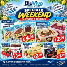 Volantino BluVivo Pagina 5: Il sapore del mare alla tua tavola! GELATI * I FRESCOLOSI 3 PACCHI 4 PEZZI 400ge Frescolost
