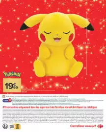 Catalogue Carrefour Market | Prêt à jouer avec nous ? page 44: Pokémon Peluche Pikachu €19,99