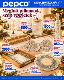 Pepco akciós újság hét 41 Oldal 7: Dupla falu uvegbogre €1.800,00, Koszorúmintás fa asztali alátét €1.500,00