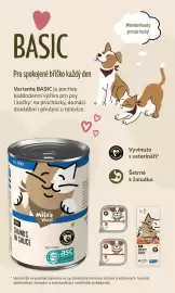 Lidl leták Strana 4: BASIC Pro spokojené bříško každý den Varianta BASIC je poctivá každodenní výživa pro psy i kočky: na