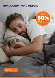 TotaalBED folder week 42 Pagina 6: Bekijk onze hoofdkussens Bekijk hier > tot 50% korting