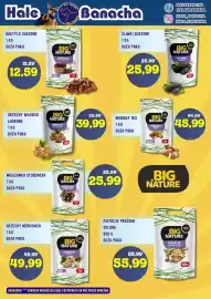 Hale Banacha gazetka Strona 22: Big Nature Orzechy Nerkowca €49,99, Big Nature Pistacje Prażone Solone €55,99