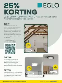 Supra Bazar folder Pagina 7: 25% KORTING EGLO Op de GLOW, FUEVA 6 en ROVITO reeksen: verkrijgbaar in meerdere afmetingen en