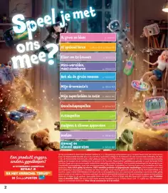 Carrefour folder | Speelgoed Pagina 2: 2 Speel je met ons mee? Ik groei en bloei p. 3 tot 13 Al spelend leren p.14 en 15 &