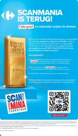 Carrefour Market folder week 42 Pagina 2: SCANMANIA IS TERUG! 1 kilo goud en duizenden prijzen te winnen. SCAN MANIA