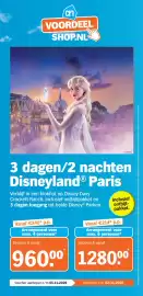 Albert Heijn folder | Voordeelshop Pagina 3: 3 dagen/2 nachten Disneyland €960,00, 2 nachten Disneyland Paris €1.280,00