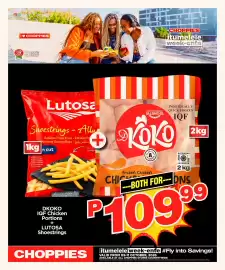 Choppies catalogue Page 4: DKOKO IQF Chicken Portions + LUTOSA Shoestrings €109,99