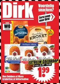 Dirk folder week 42 Pagina 1: Van Dobben of Mora kroketten of bitterballen €1,99