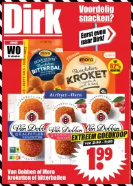 Dirk folder week 42 Pagina 32: Van Dobben of Mora kroketten of bitterballen €1,99